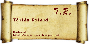 Tóbiás Roland névjegykártya